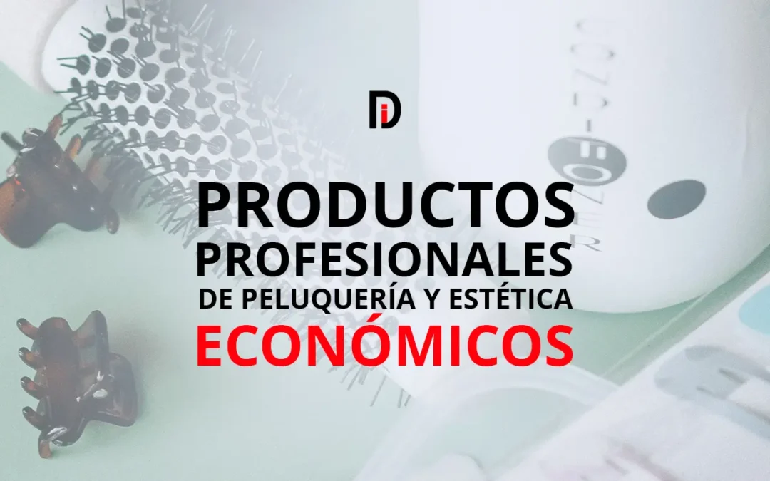 Productos profesionales de peluquería y estética económicos
