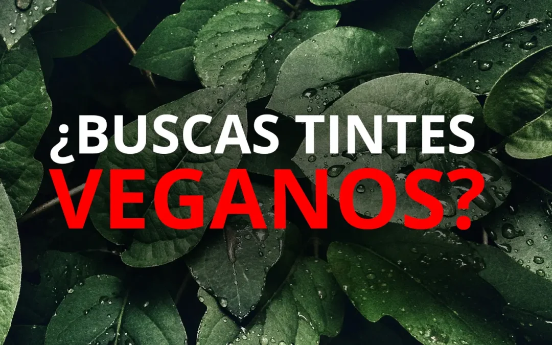 El 99% de los tintes son veganos
